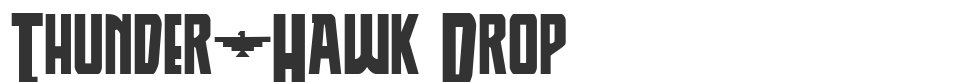 Thunder-Hawk Drop font preview