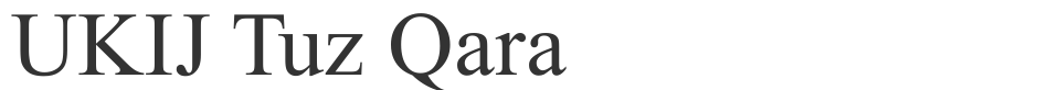 UKIJ Tuz Qara font preview