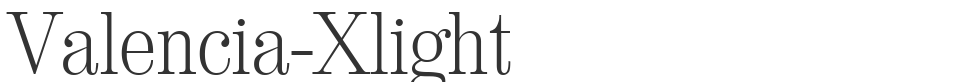 Valencia-Xlight font preview