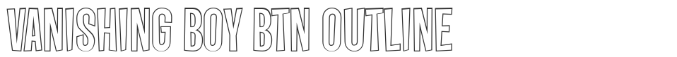 Vanishing Boy BTN Outline font preview