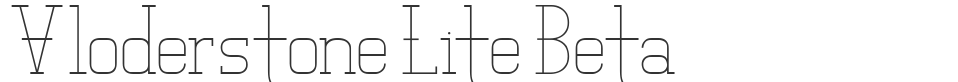 Vloderstone Lite Beta font preview