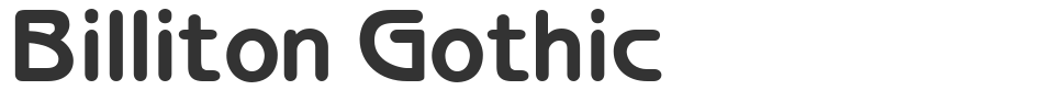 Billiton Gothic font preview