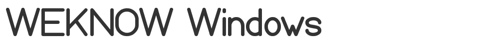WEKNOW Windows font preview