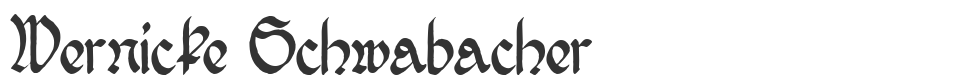 Wernicke Schwabacher font preview