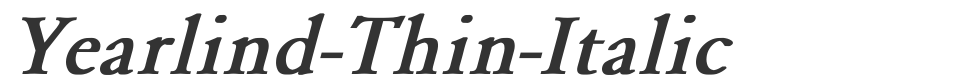 Yearlind-Thin-Italic font preview