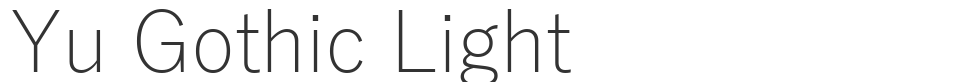 Yu Gothic Light font preview