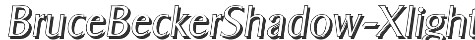 BruceBeckerShadow-Xlight font preview