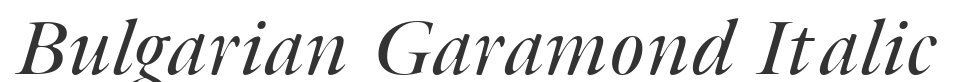 Bulgarian Garamond Italic font preview
