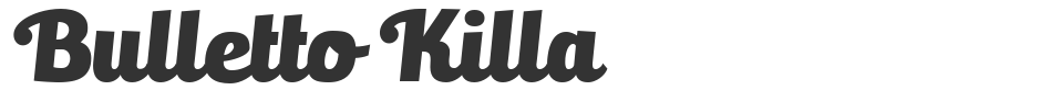 Bulletto Killa font preview