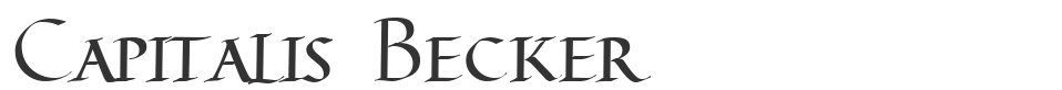 Capitalis Becker font preview