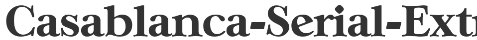 Casablanca-Serial-ExtraBold font preview