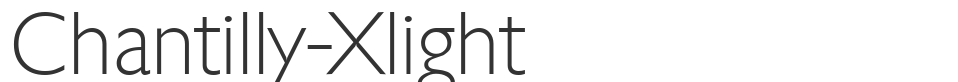 Chantilly-Xlight font preview