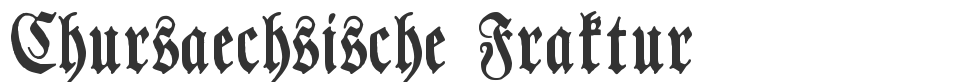 Chursaechsische Fraktur font preview