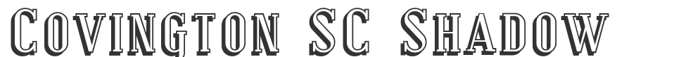Covington SC Shadow font preview