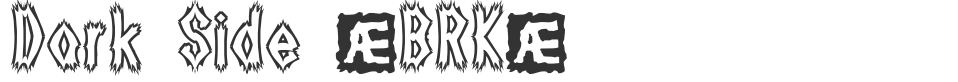 Dark Side (BRK) font preview