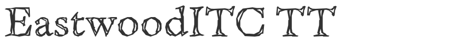 EastwoodITC TT font preview