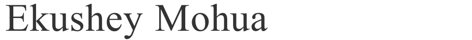 Ekushey Mohua font preview