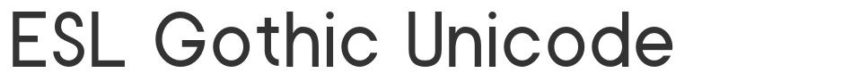 ESL Gothic Unicode font preview