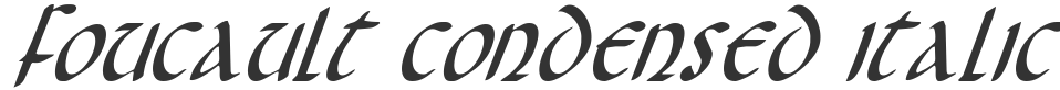 Foucault Condensed Italic font preview