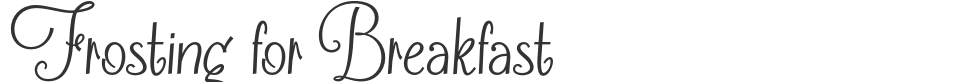 Frosting for Breakfast font preview