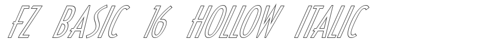 FZ BASIC 16 HOLLOW ITALIC font preview