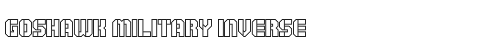 Goshawk Military Inverse font preview