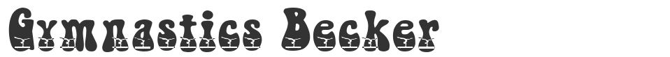 Gymnastics Becker font preview