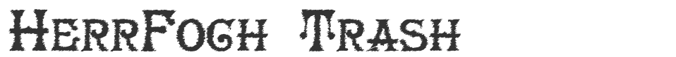 HerrFoch Trash font preview