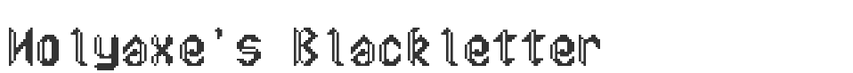 Holyaxe's Blackletter font preview