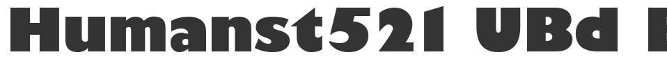 Humanst521 UBd BT font preview