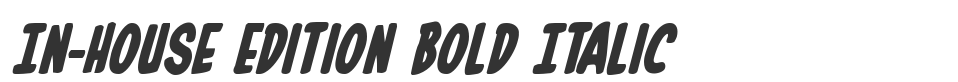 In-House Edition Bold Italic font preview