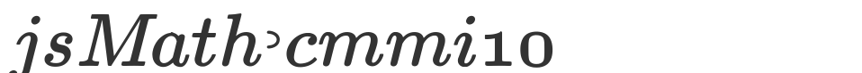 jsMath-cmmi10 font preview