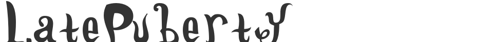 LatePuberty font preview