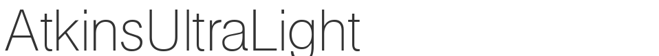 AtkinsUltraLight font preview