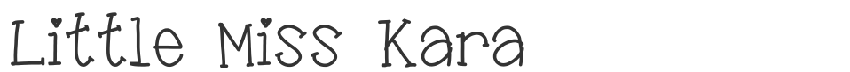 Little Miss Kara font preview