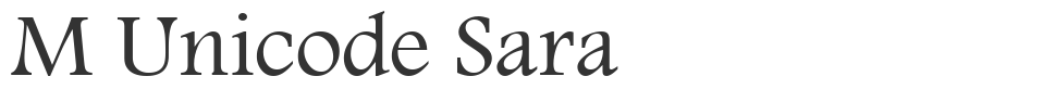 M Unicode Sara font preview