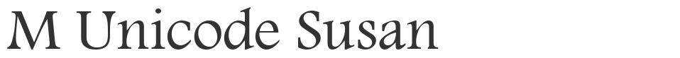 M Unicode Susan font preview