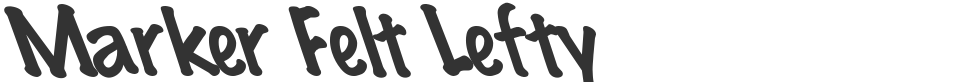 Marker Felt Lefty font preview