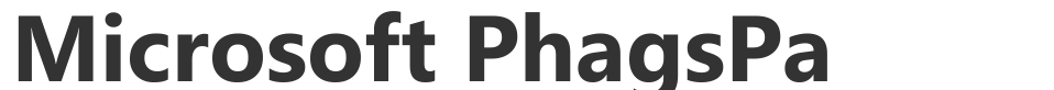 Microsoft PhagsPa font preview