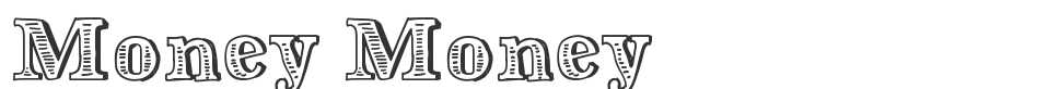 Money Money font preview