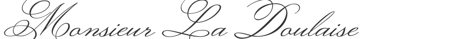 Monsieur La Doulaise font preview