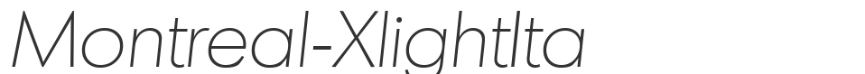 Montreal-XlightIta font preview