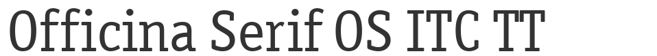 Officina Serif OS ITC TT font preview