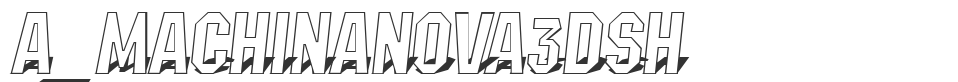 a_MachinaNova3DSh font preview