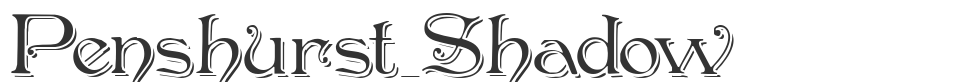 Penshurst_Shadow font preview