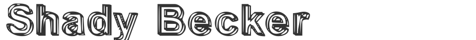 Shady Becker font preview