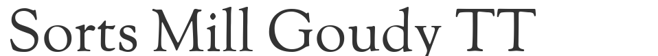 Sorts Mill Goudy TT font preview